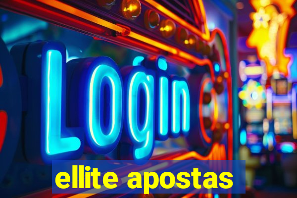 ellite apostas